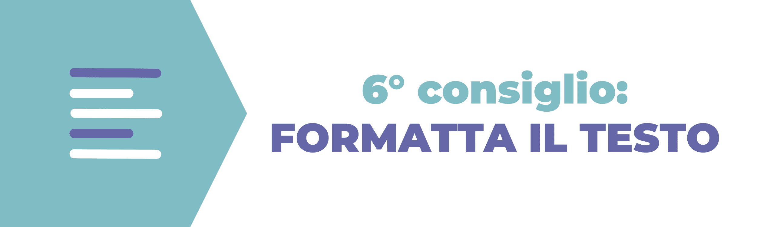 Scrivere contenuti per il web - consiglio n.6