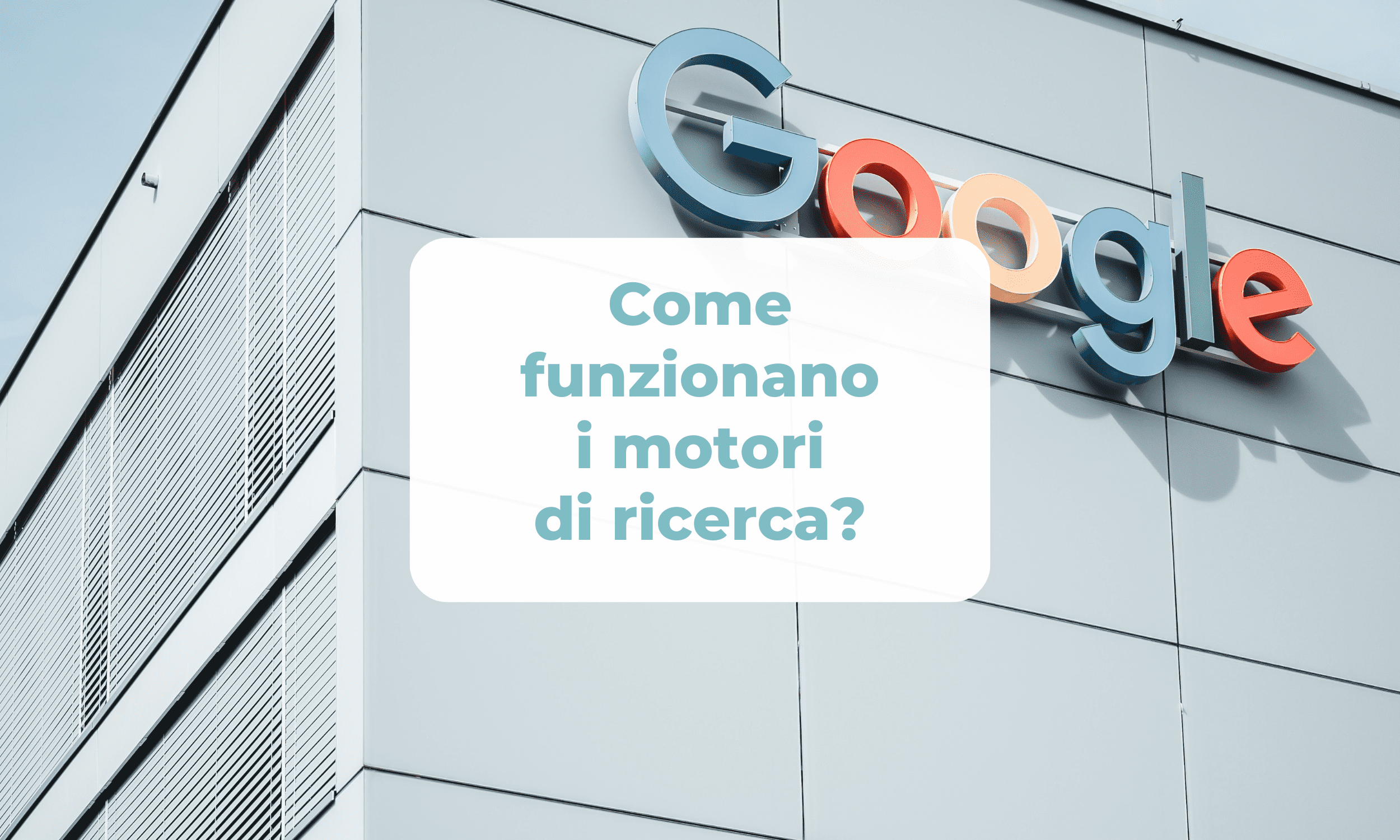 Come funzionano i motori di ricerca?