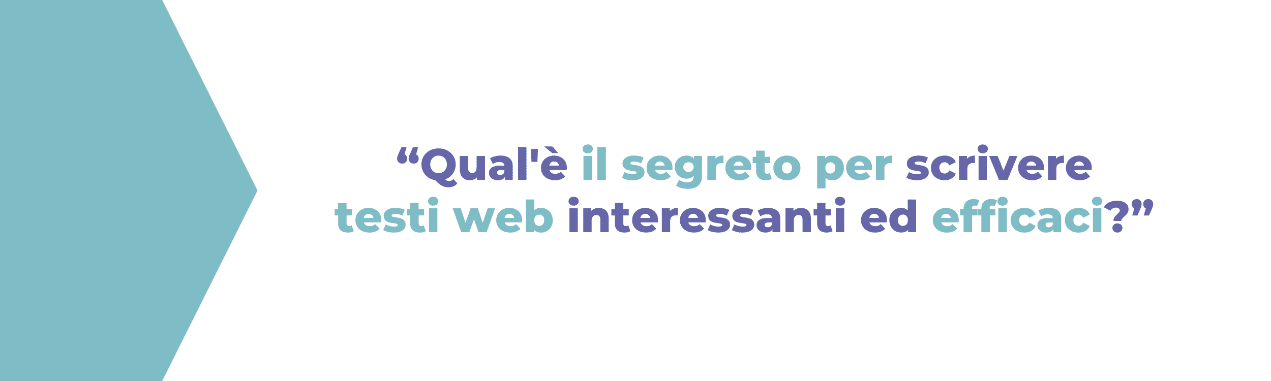 Scrivere contenuti per il web - testi web efficaci