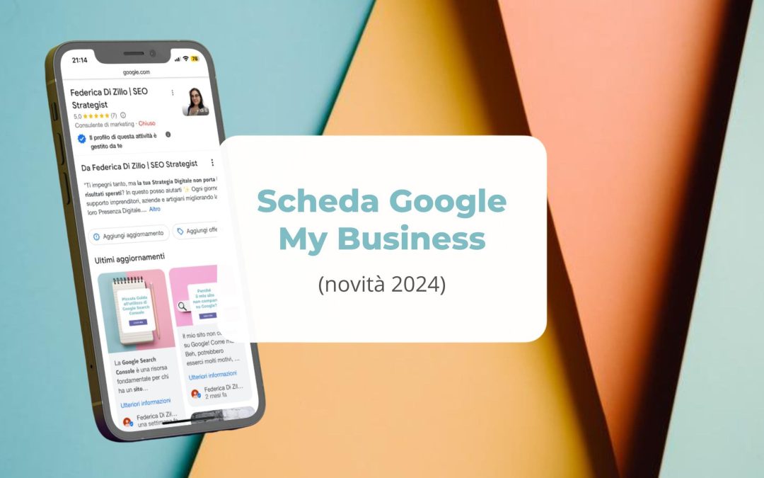 Scheda Google My Business (novità 2024)